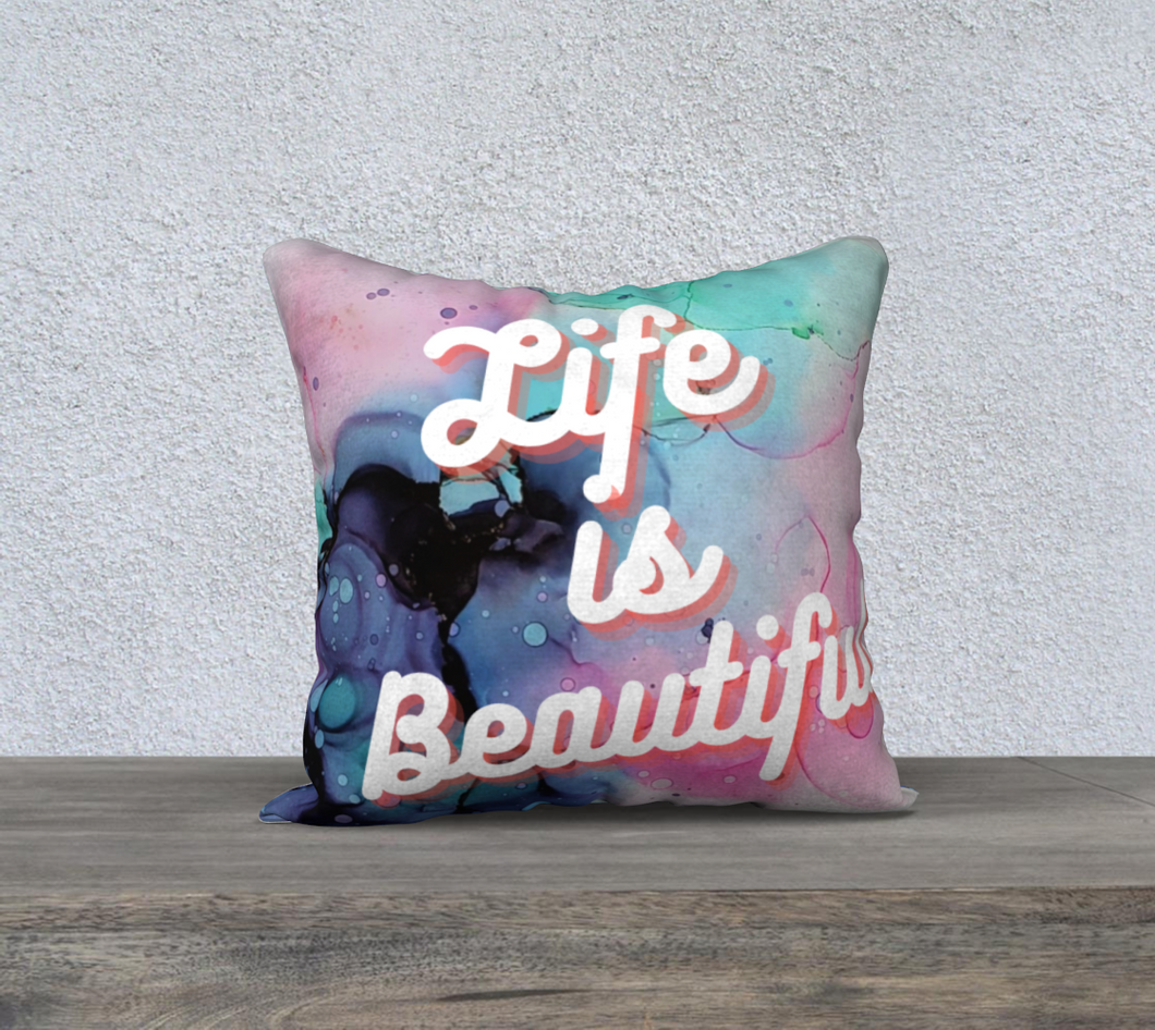 Life Is beautiful Pillow Cover 18